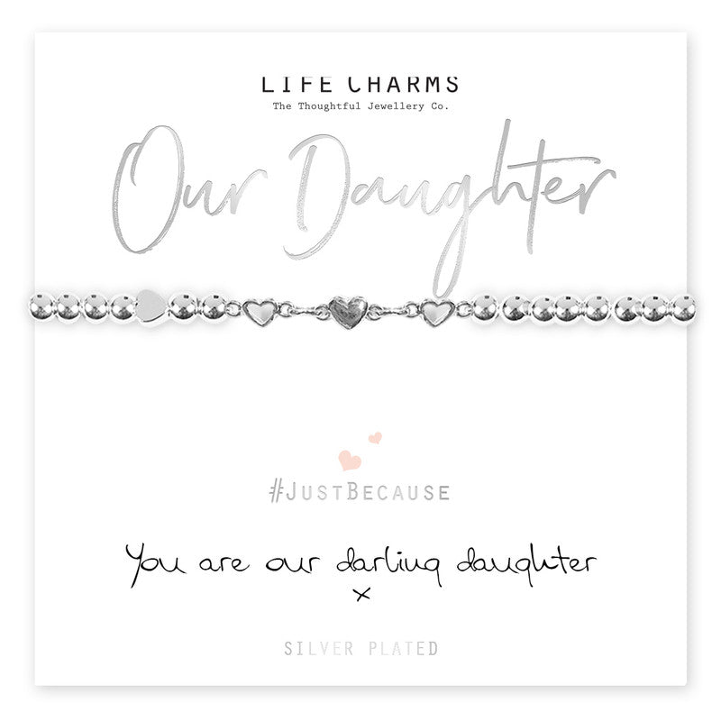 Life Charms You Are Our Darling Daughter Bracelet